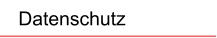 Datenschutz